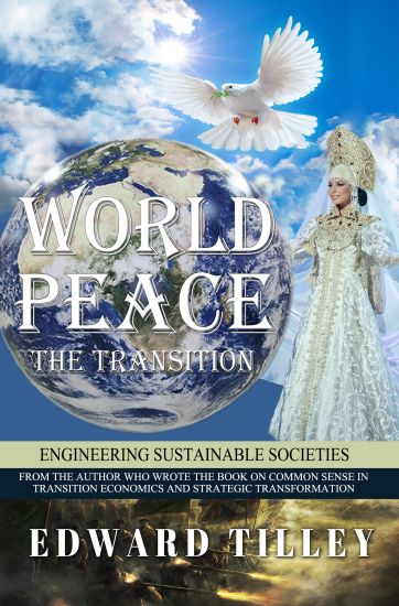 World Peace - The Transition: Of an Automated Society
