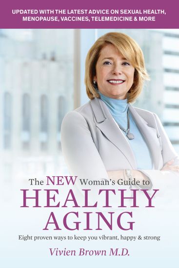 The New Woman's Guide To Healthy Aging