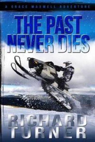 The Past Never Dies
