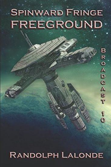 Spinward Fringe Broadcast 10