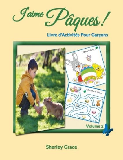 J'aime Pâques! Livre d'Activités Pour Garçons