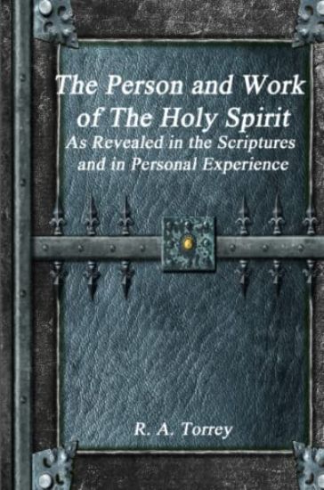 The Person and Work of The Holy Spirit