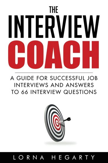 The Interview Coach: Winning Strategies for Interviews