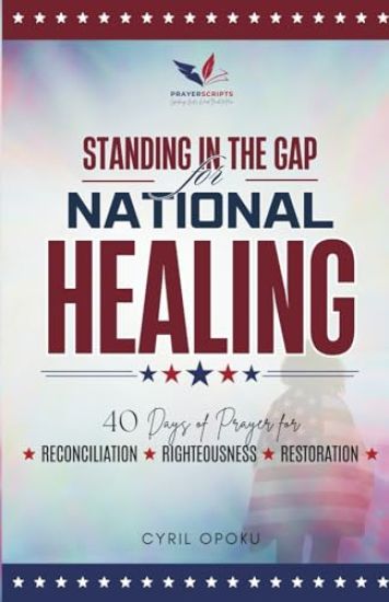 Standing in the Gap for National Healing
