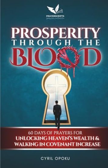 Prosperity Through the Blood