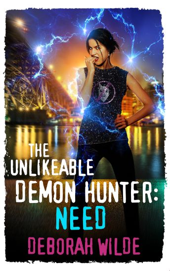 The Unlikeable Demon Hunter: Need