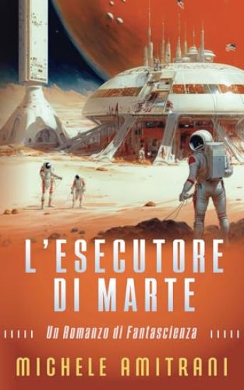L'Esecutore di Marte