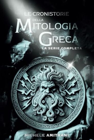 Le Cronistorie della Mitologia Greca