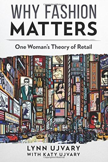 Why Fashion Matters: One Woman's Theory of Retail