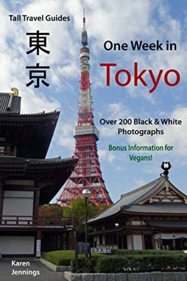 One Week in Tokyo: With Bonus Information for Vegans!