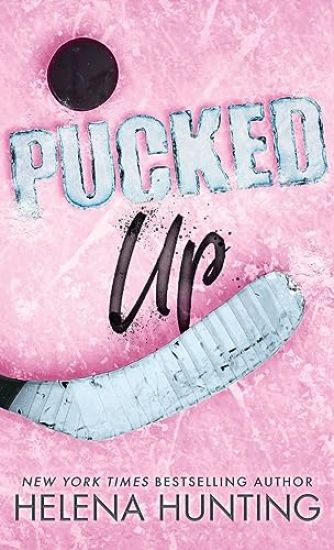 Pucked Up (Special Edition Hardcover)