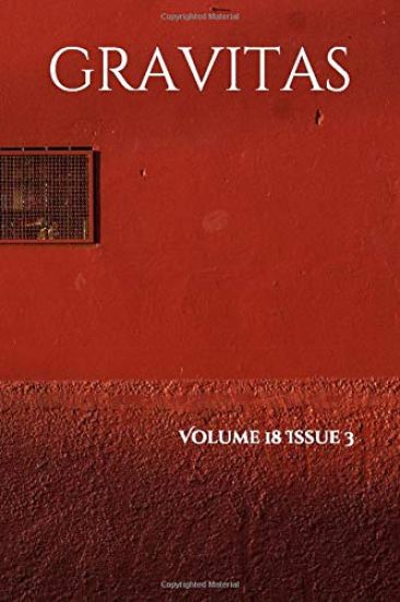 Gravitas: Volume 18 Issue 3