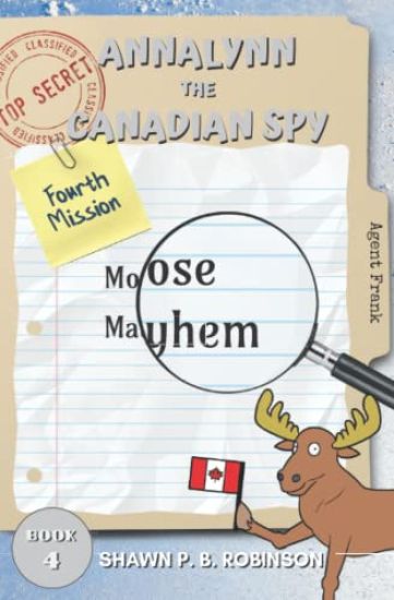 Annalynn the Canadian Spy