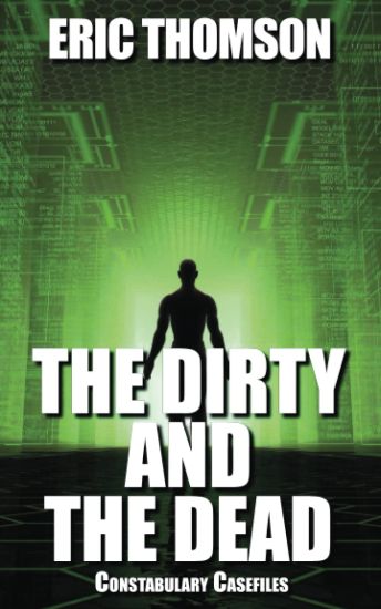 The Dirty and the Dead