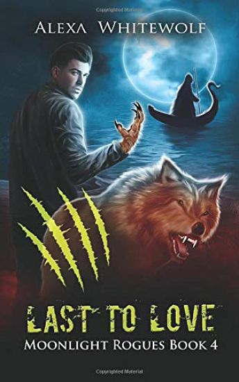 Last to Love: A Werewolf Shifter Romance Suspense
