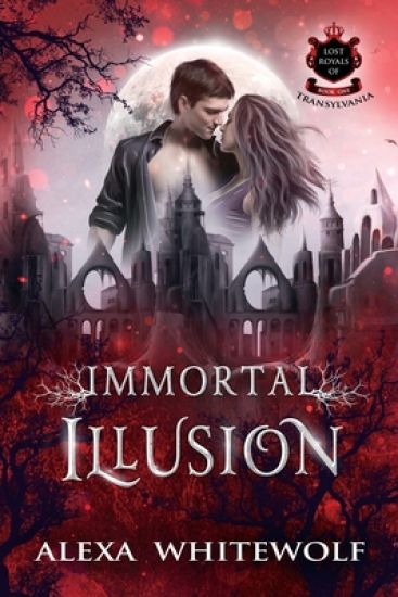 Immortal Illusion: A Transylvanian Vampire Romance