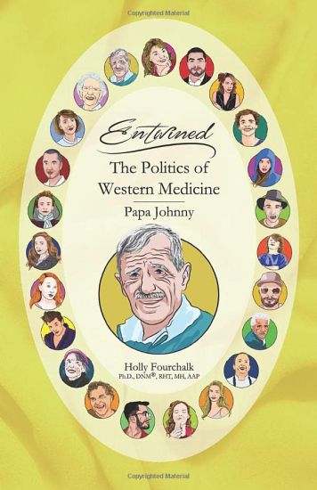 The Politics of Western Medicine: Papa Johnny's Book