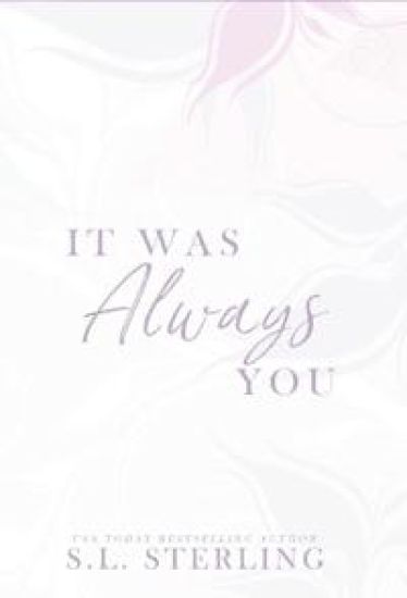 It Was Always You