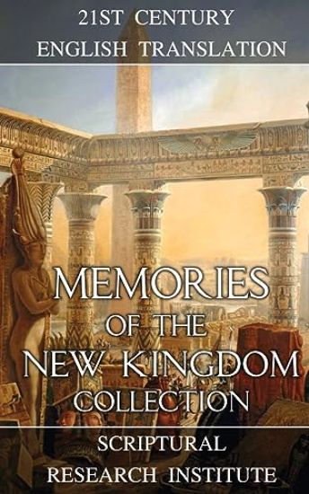 Memories of the New Kingdom Collection