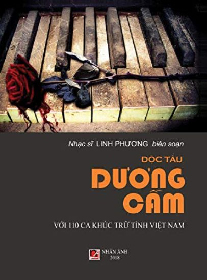Ð?c T?u Duong C?m (100 Ca Khúc Tr? Tình Vi?t Nam) (hard cover)