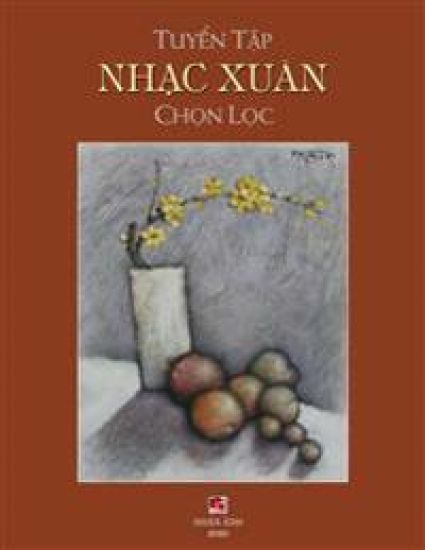 Tuy?n T?p Nh?c Xuân Ch?n L?c (soft cover)