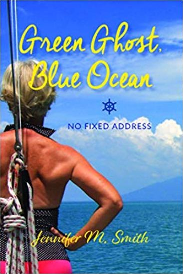 Green Ghost, Blue Ocean: No Fixed Address