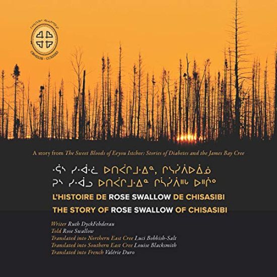 L'histoire De Rose Swallow De Chisasibi