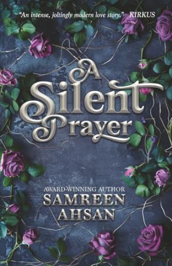 A Silent Prayer - 10th Anniversary Edition: A Prayer Series 1