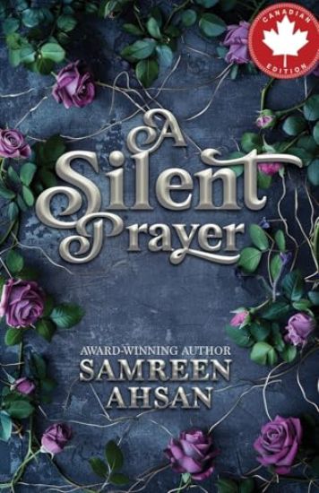 A Silent Prayer - 10th Anniversary Canadian Edition