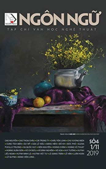 Ngôn Ng? - S? 4 - 1 Tháng 11 Nam 2019 (hard cover)