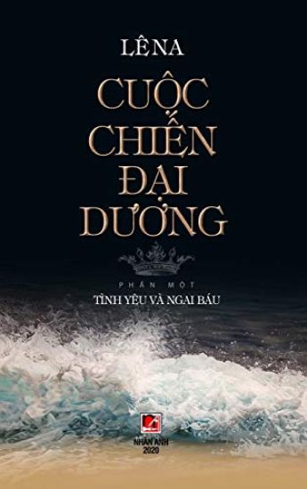 Cu?c Chi?n Ð?i Duong - T?p 1 (hard cover)
