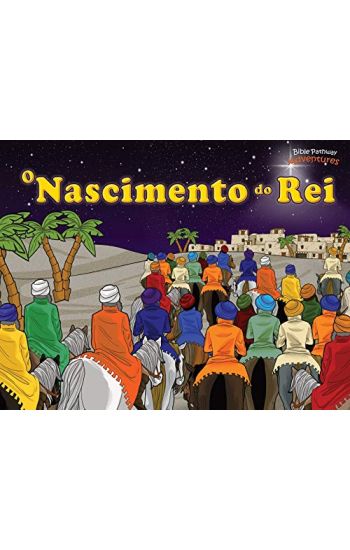 O Nascimento do Rei