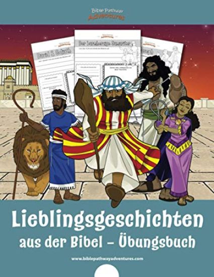 Lieblingsgeschichten aus der Bibel - Übungsbuch