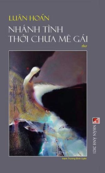 Nhánh Tình Th?i Chua Mê Gái (hard cover)