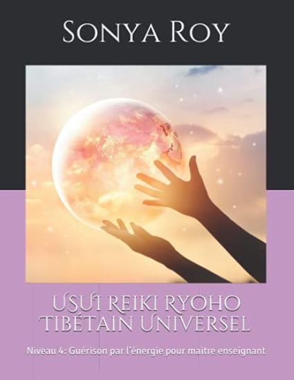 USUI Reiki Ryoho Tibétain Universel