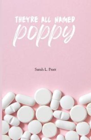 They're All Named Poppy