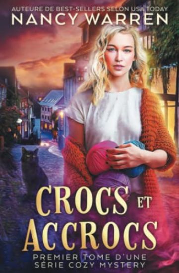 Crocs et Accrocs: Premier tome d'une série cozy mystery, entre polar et paranormal