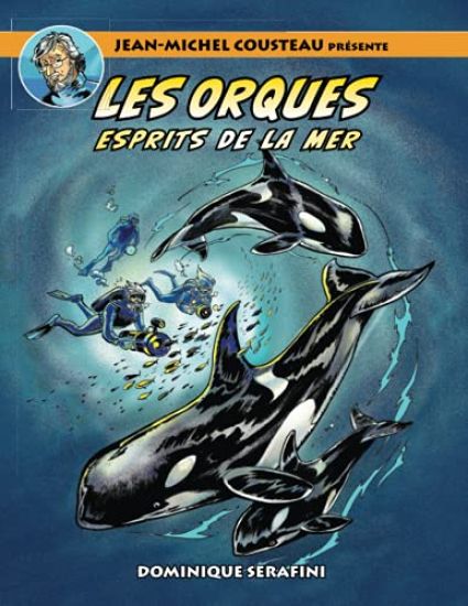 Jean-Michel Cousteau présente LES ORQUES