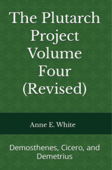 The Plutarch Project Volume Four (Revised)