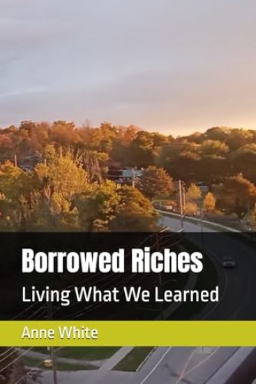 Borrowed Riches
