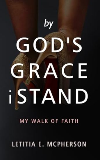 By God's Grace i Stand