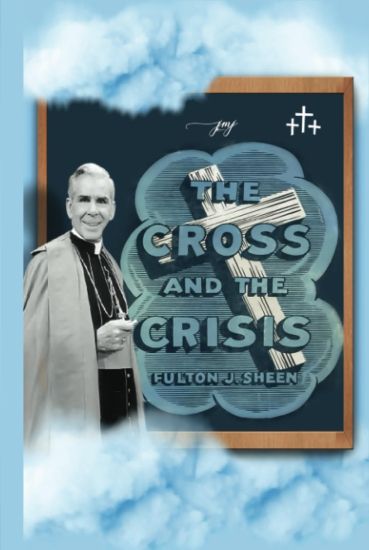 The Cross and The Crisis