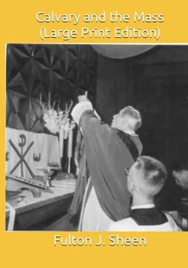 Calvary and the Mass