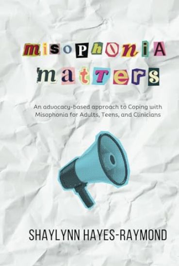 Misophonia Matters