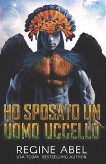 Ho Sposato Un Uomo Uccello