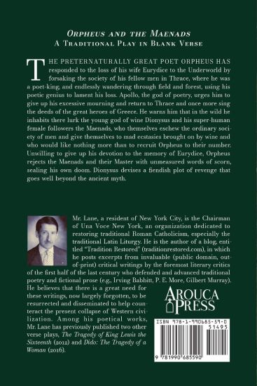 The Tragedy of Orpheus and the Maenads (and A Young Poet's Elegy to the Court of God)