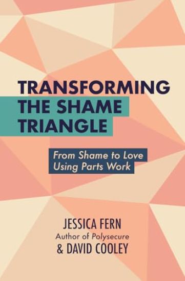 Transforming the Shame Triangle