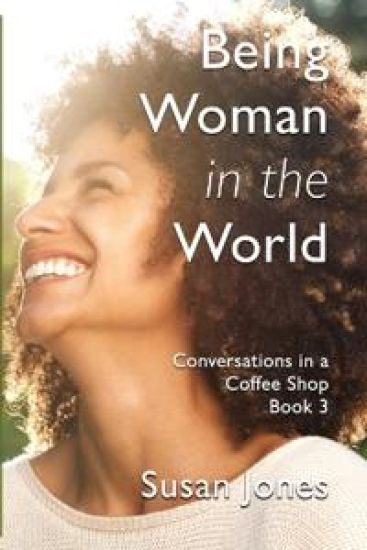 Being Woman in the World