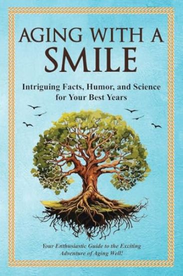 Aging With a Smile