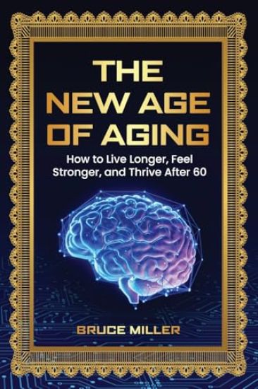 The New Age of Aging